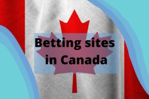What are the Top Canadian Betting Websites?