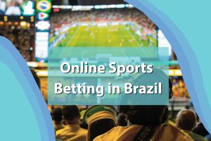Sposrts betting in Brazil